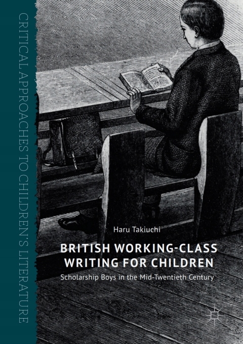 British Working-Class Writing for Children (2017)