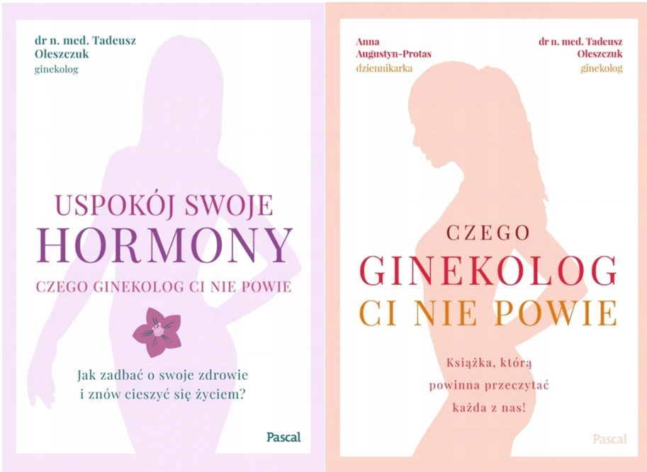 

Uspokój swoje hormony Czego Ginekolog Ci nie powie