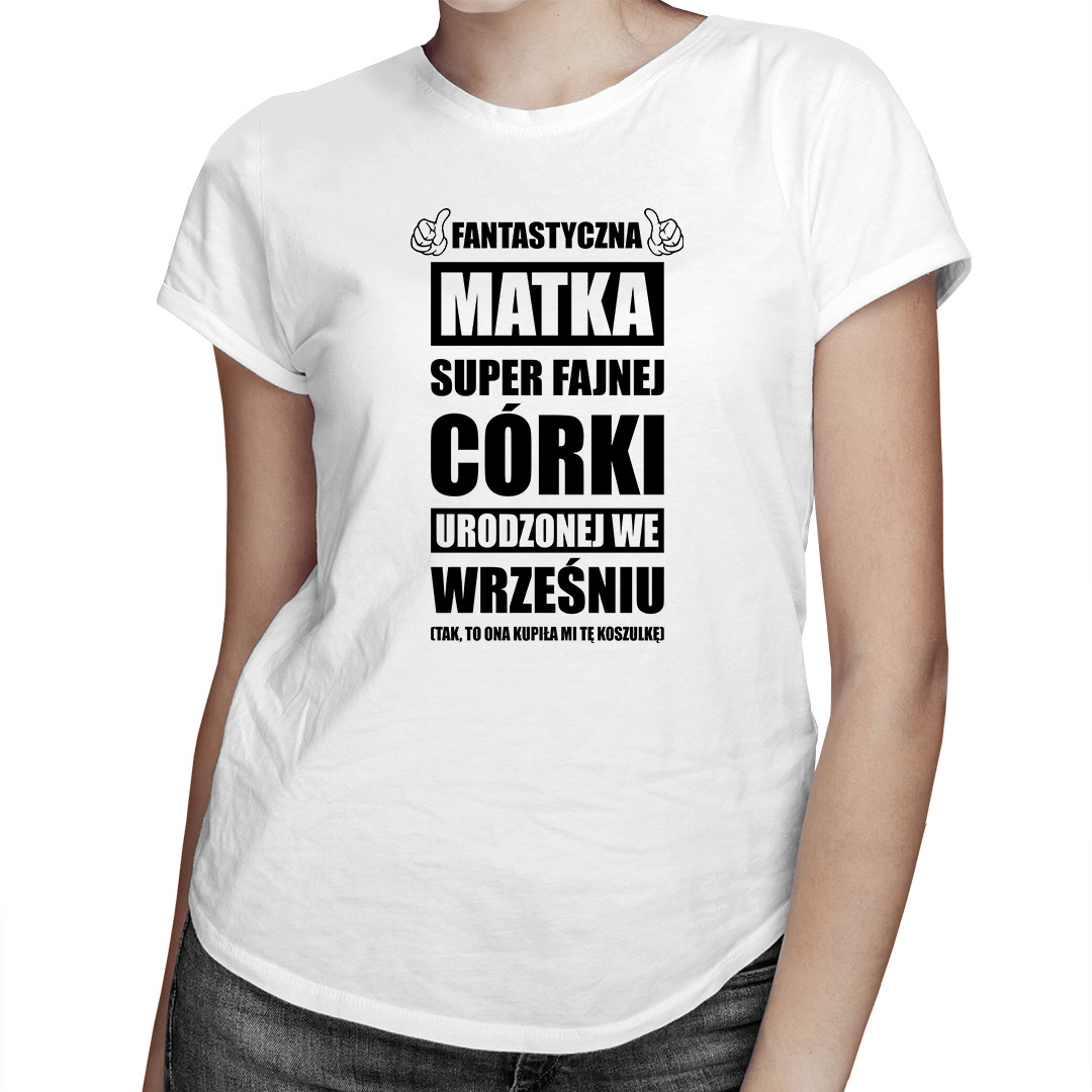 

Fantastyczna matka-wrzesień - koszulka dla mamy