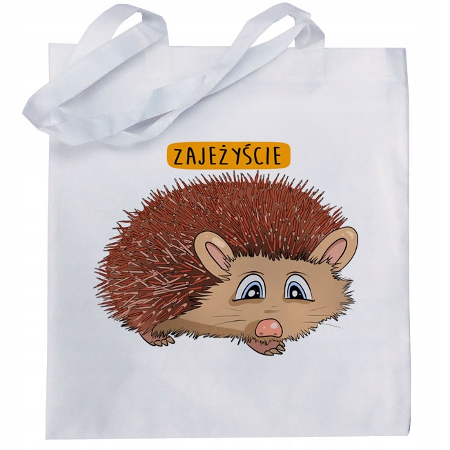 

Zabawna torba eko jeż zajeżyście śmieszny tekst