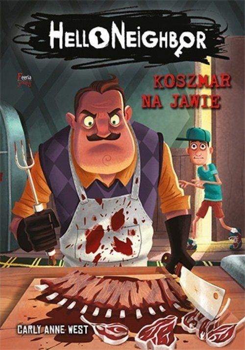 Koszmar na jawie / Hello Neighbor. Tom 2