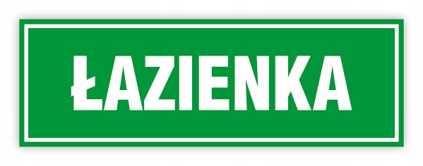 TABLICA BHP- 30x10 ŁAZIENKA