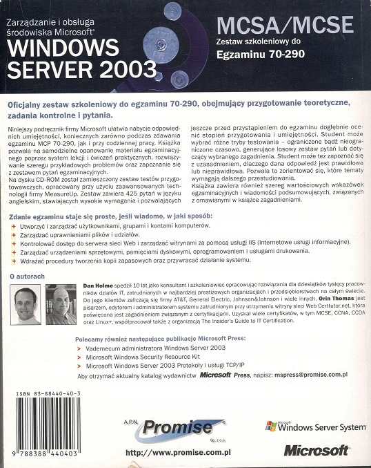Windows Server 2003. Training Kit Dan Holme, Orin Thomas Tytuł Windows Server 2003. Training Kit