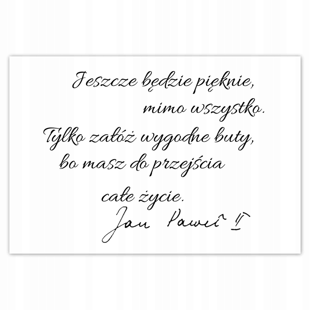 

Plakaty 185x125 Cytat Jan Paweł II