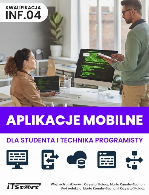Aplikacje mobilne dla studenta i technika programisty - Wojciech Jaśkowiec