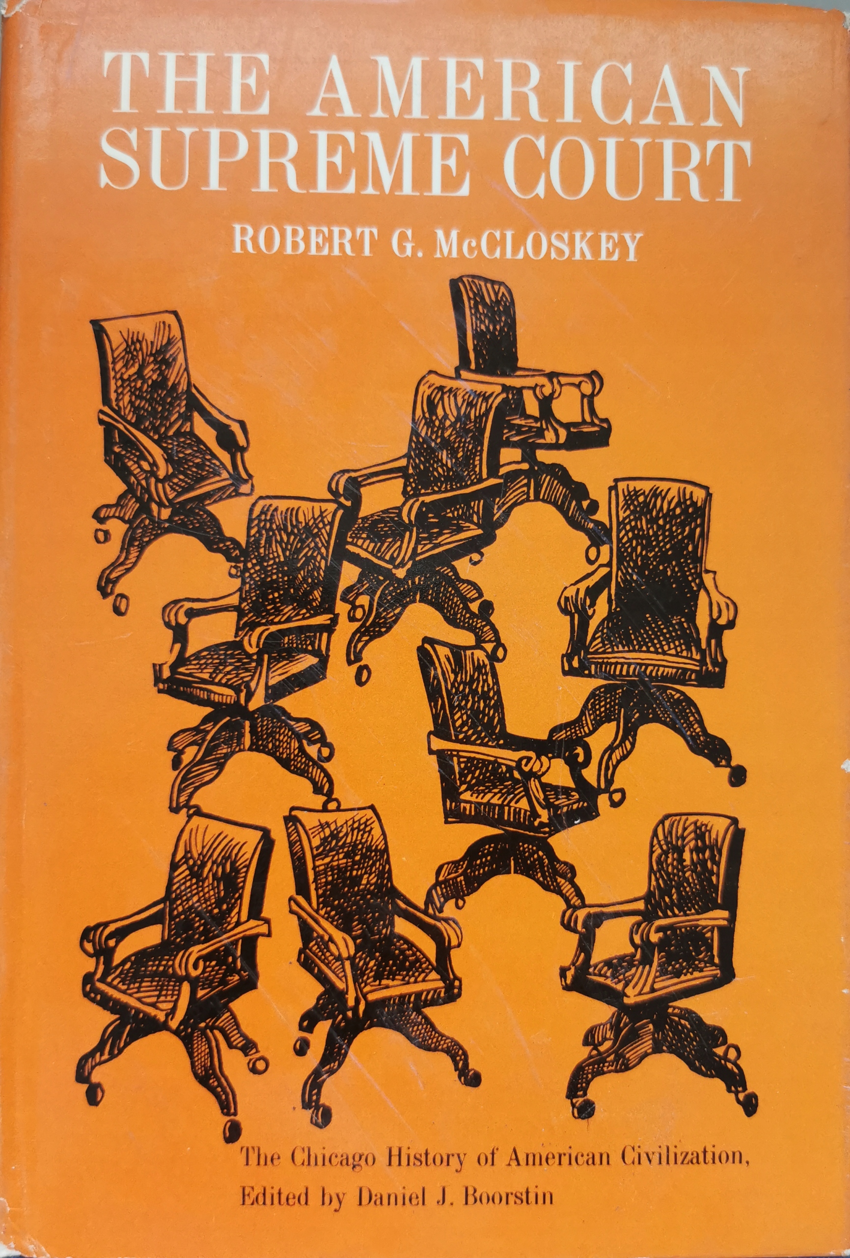 The American Supreme Court Robert McCloskey