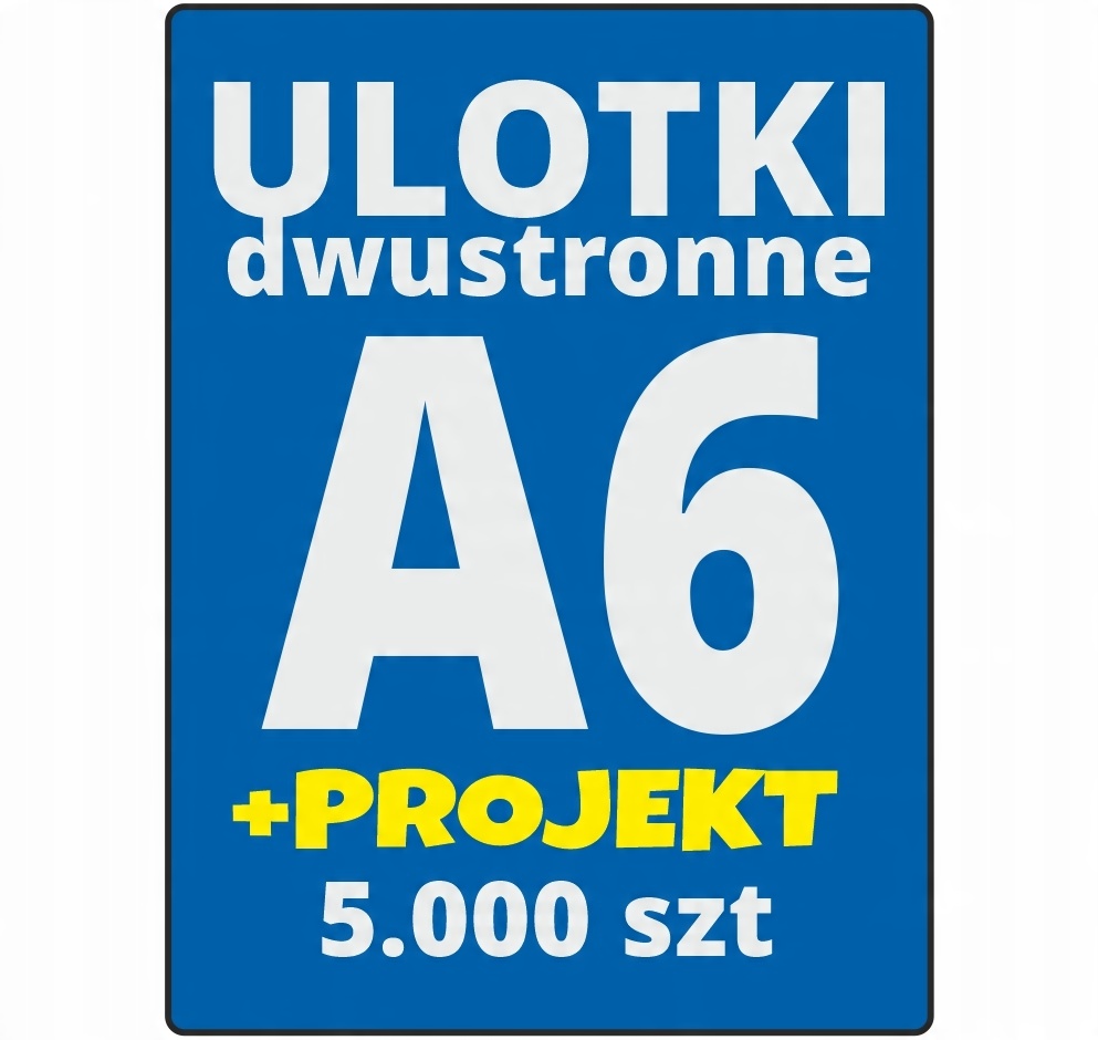 

Ulotki Ulotka A6 150g Dwustronne 5000 szt +Projekt