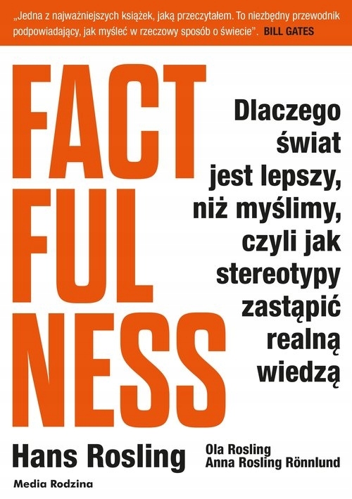 Factfulness Anna Rosling-Ronnlund, Hans Rosling, Ola Rosling