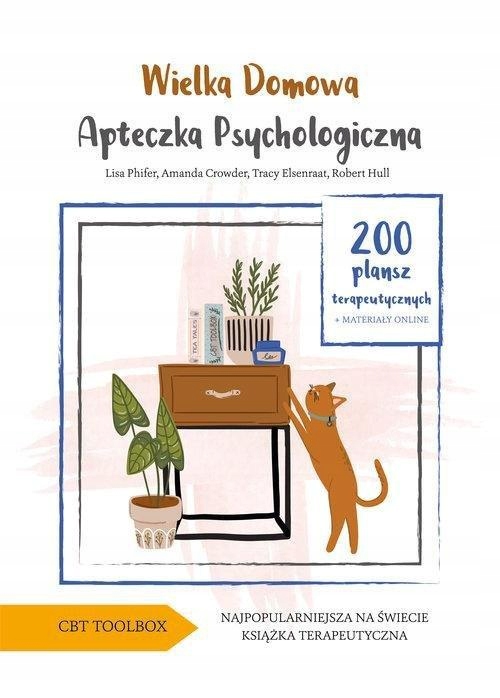 

Wielka domowa apteczka psychologiczna