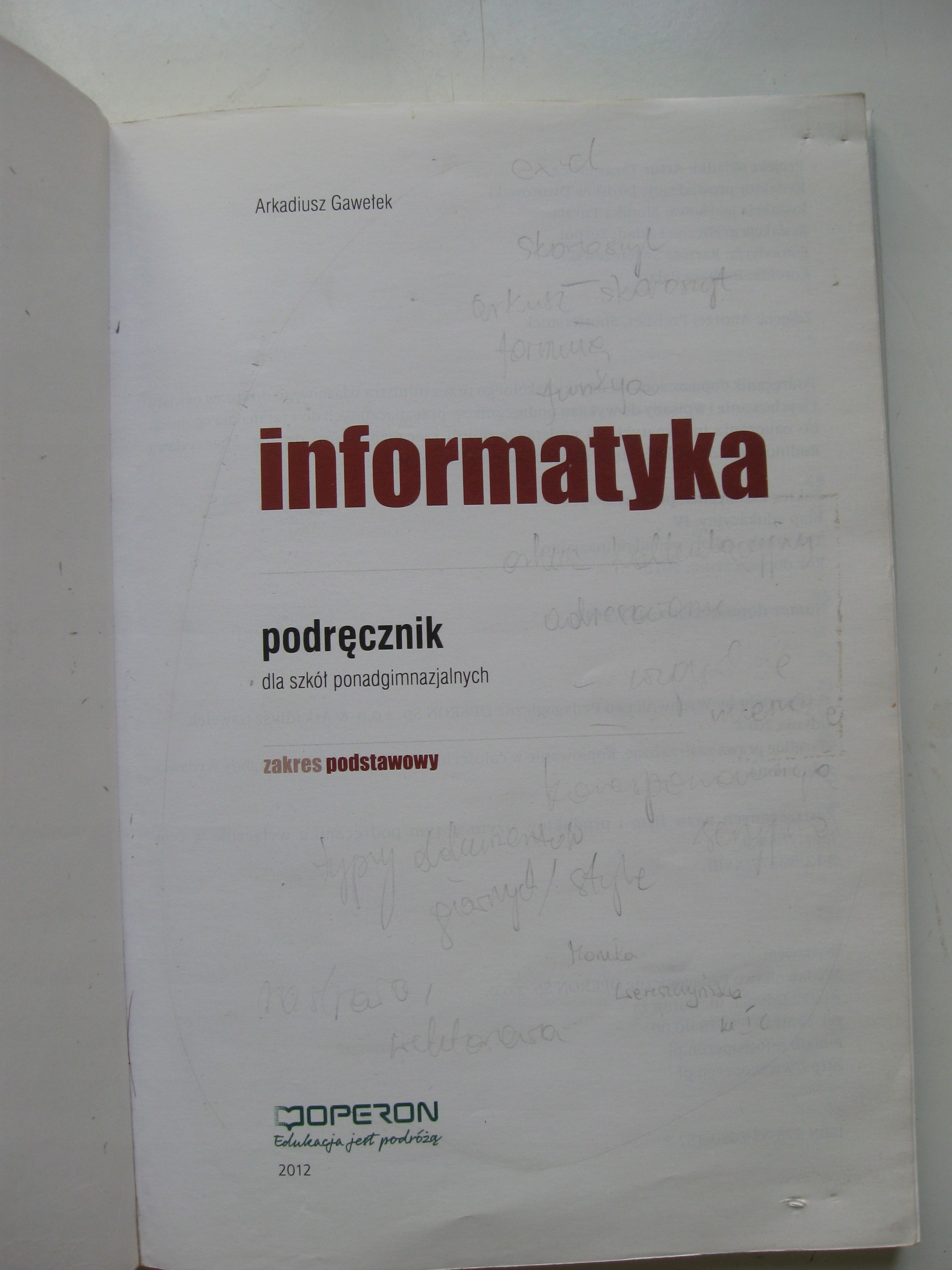 INFORMATYKA Podręcznik Zakres podstawowy, Gawełek Wydawnictwo Operon