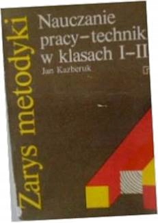 Nauczanie pracy - techniki w klasach I-III - 24h