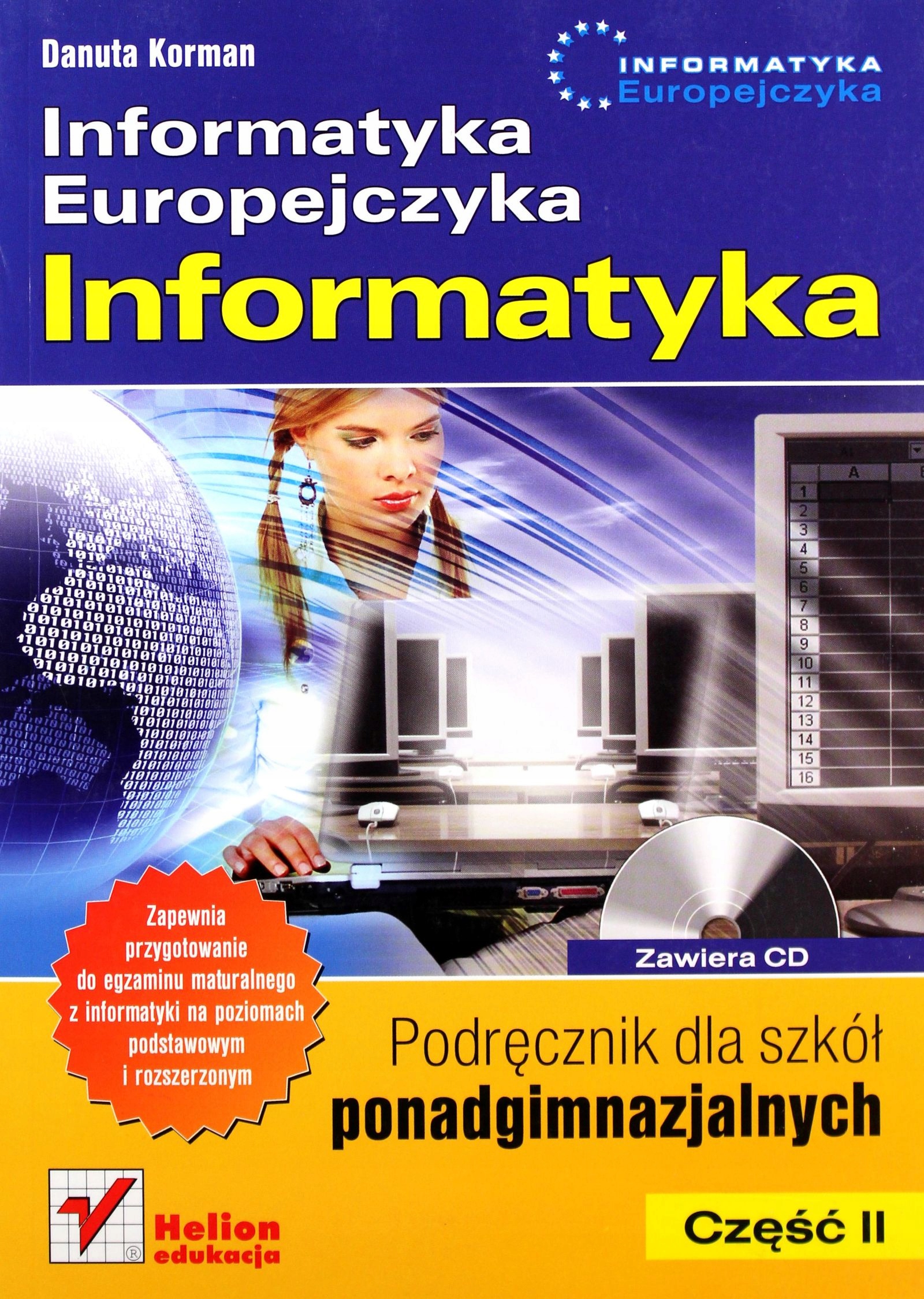 INFORMATYKA EUROPEJCZYKA. INFORMATYKA. PODRĘCZNIK