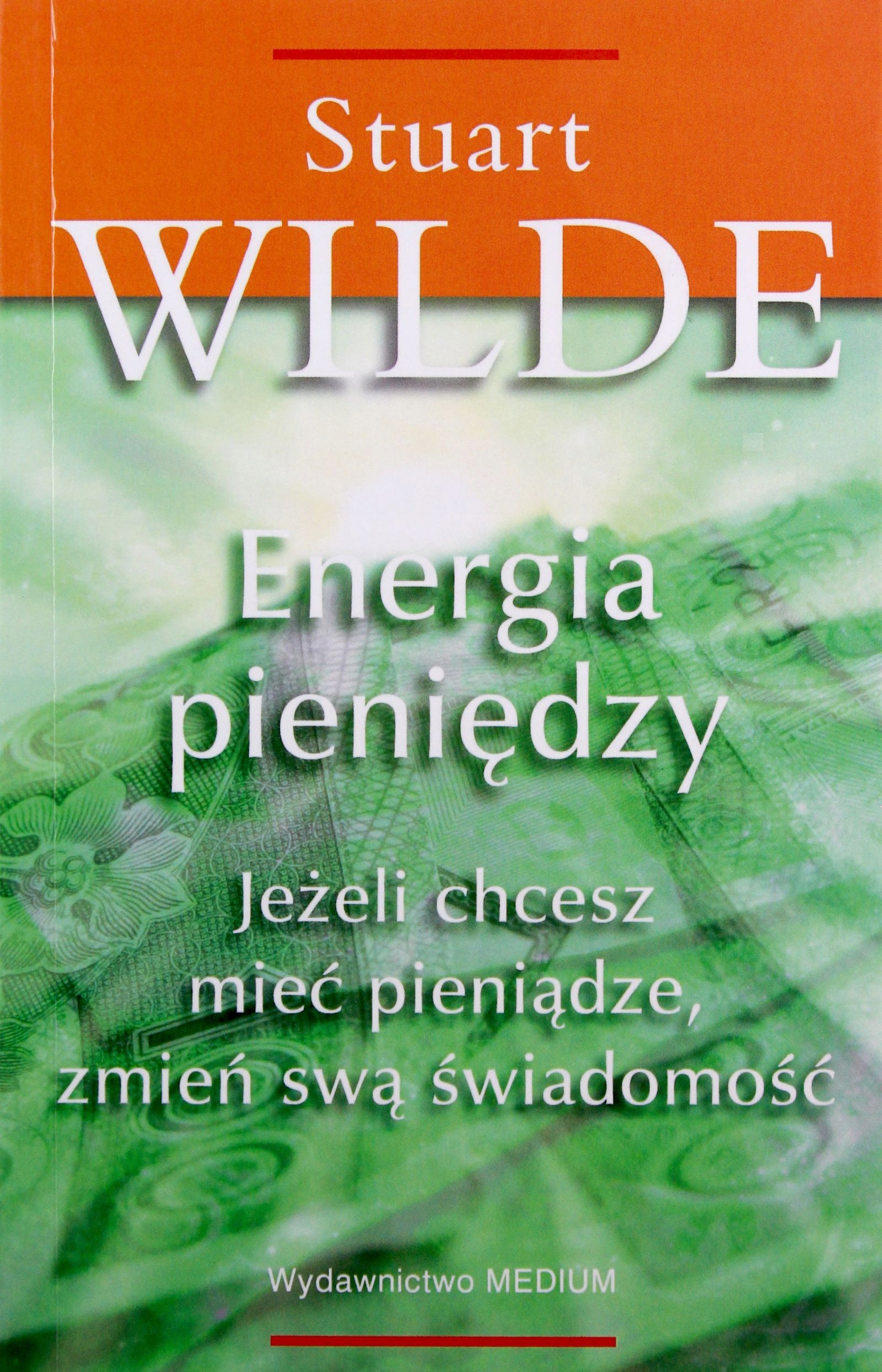 Energia Pieniędzy Wilde Stuart (książka)