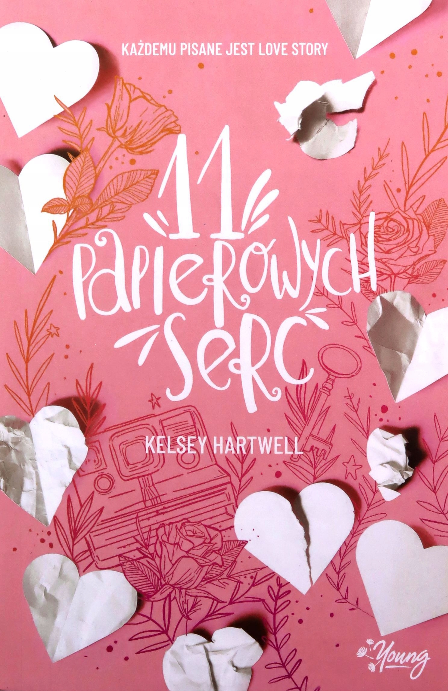 

11 Papierowych Serc Kelsey Hartwell (książka)
