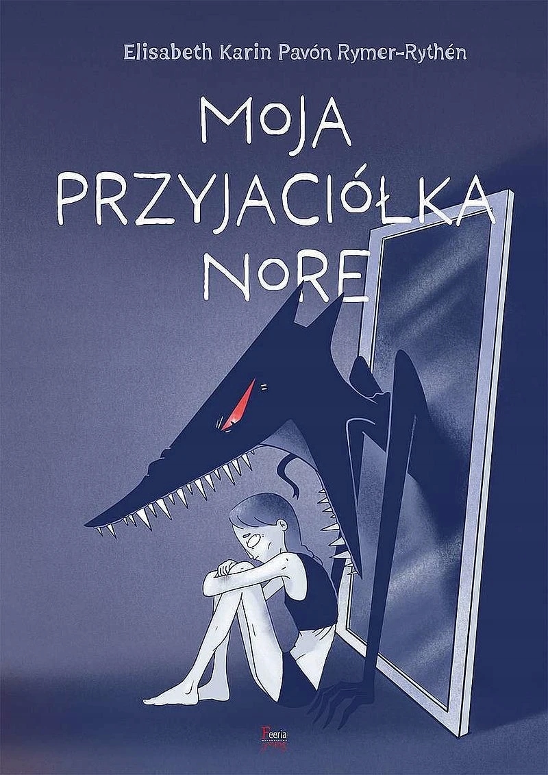 Moja przyjaciółka nore