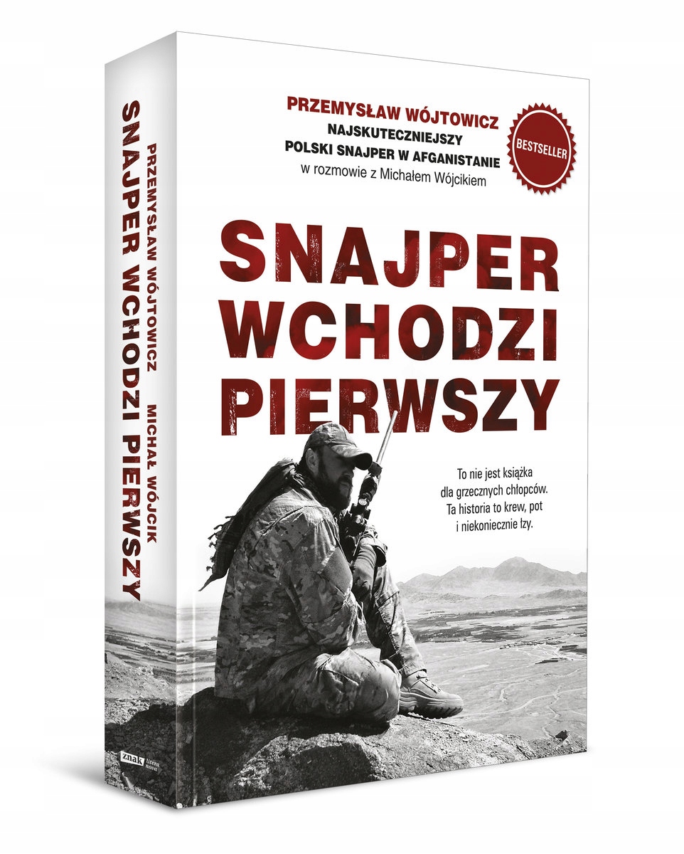 

Snajper Wchodzi Pierwszy Przemysław Wójtowicz 2023
