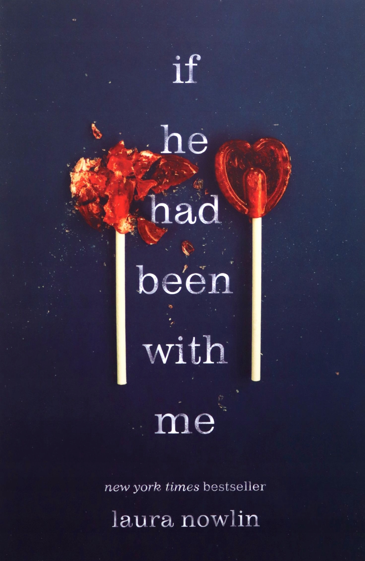 

If He Had Been With Me Laura Nowlin [książka]