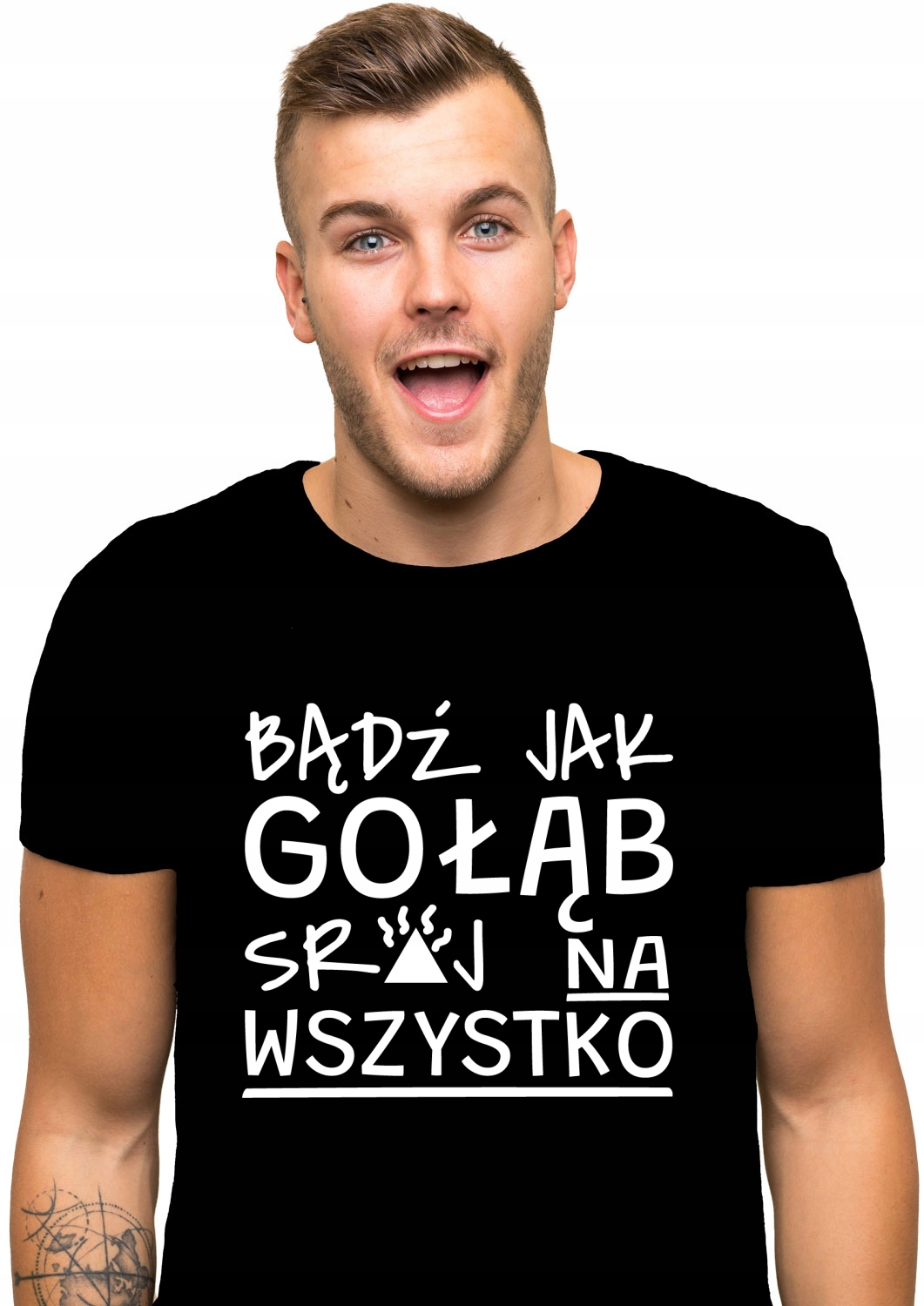 

koszulka Bądź Jak Gołąb Sraj Na Wszystko