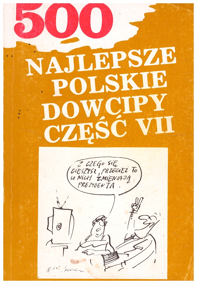500 NAJLEPSZE DOWCIPY CZĘŚĆ VII
