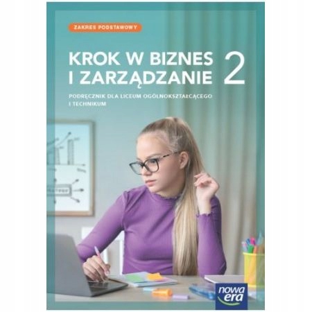Krok w biznes i zarządzanie 2 Podręcznik Rachwał Tomasz Makieła Zbigniew