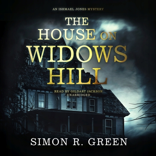 House on Widows Hill - Green, Simon R. AUDIOBOOK