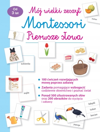 

Mój wielki zeszyt Montessori Pierwsze słowa