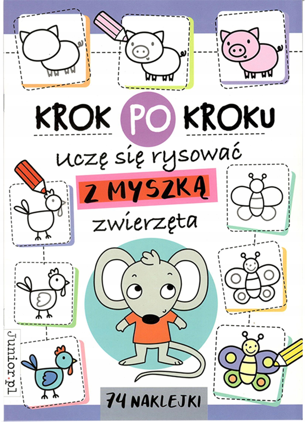 

Krok Po Kroku Uczę się rysować z myszką Zwierzęta
