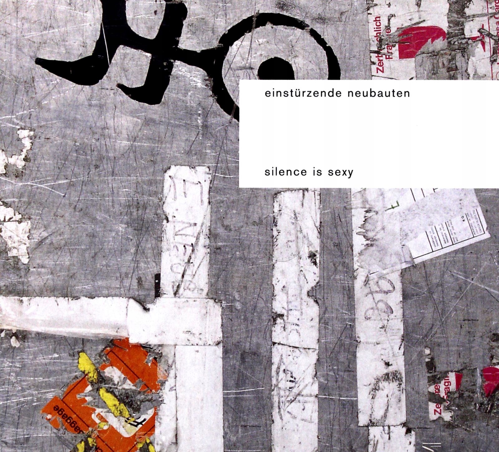 

Einsturzende Neubauten: Silence Is Sexy (CD)