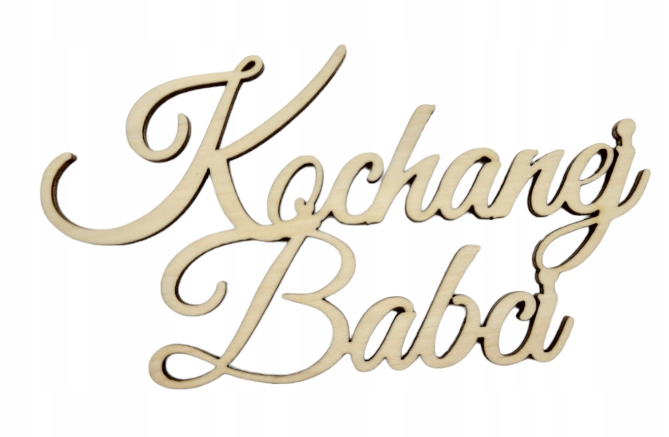 

Drewniany Napis Kochanej Babci decoupage Ślub