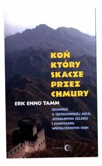 Koń, Który Skacze Przez Chmury Eric Enno Tamm