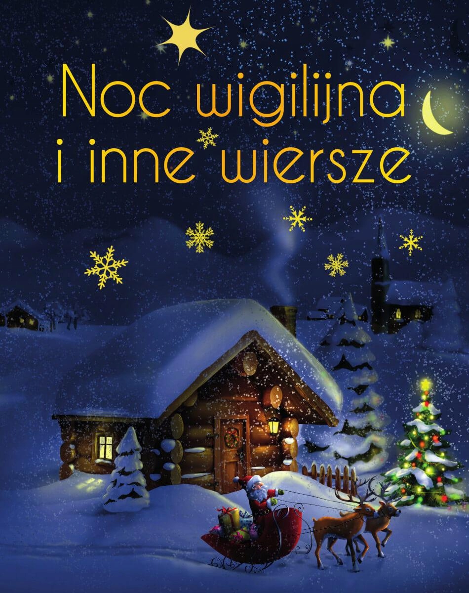 Noc Wigilijna I Inne Wiersze Wyd. Ekskluzywne