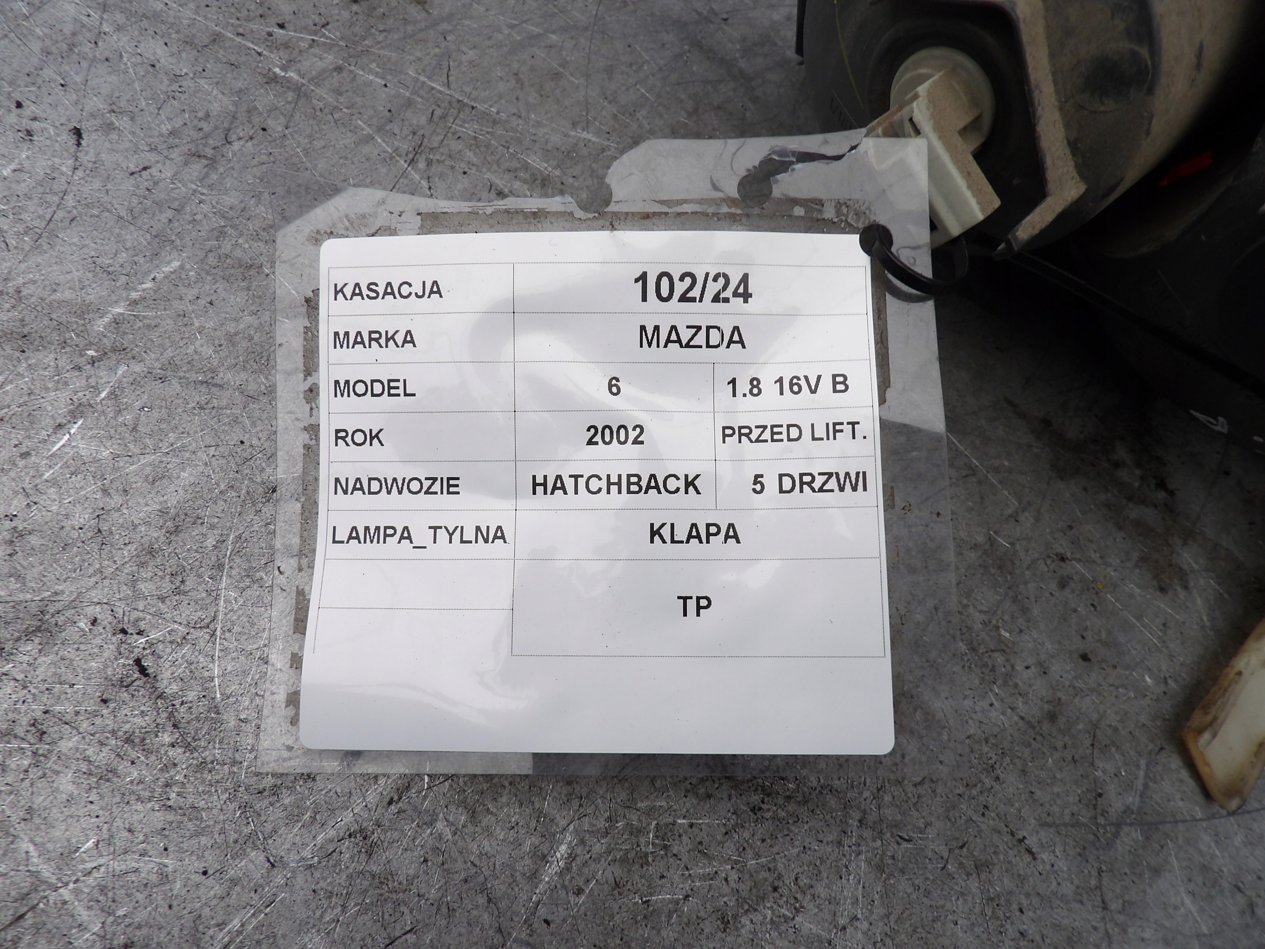 Mazda 6 and light rear right trunk door 1,8B