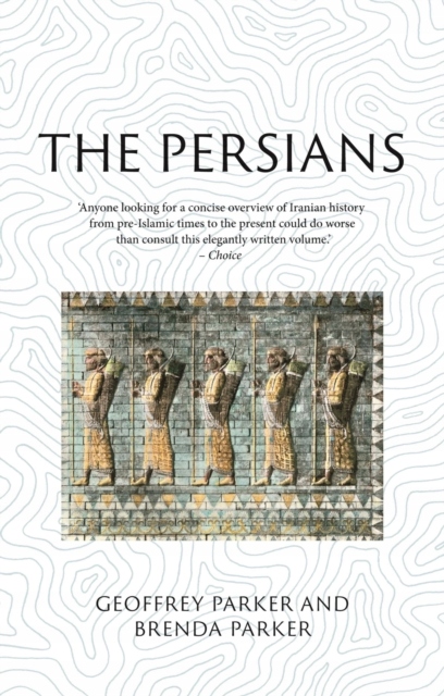 The Persians: Lost Civilizations BRENDA PARKER