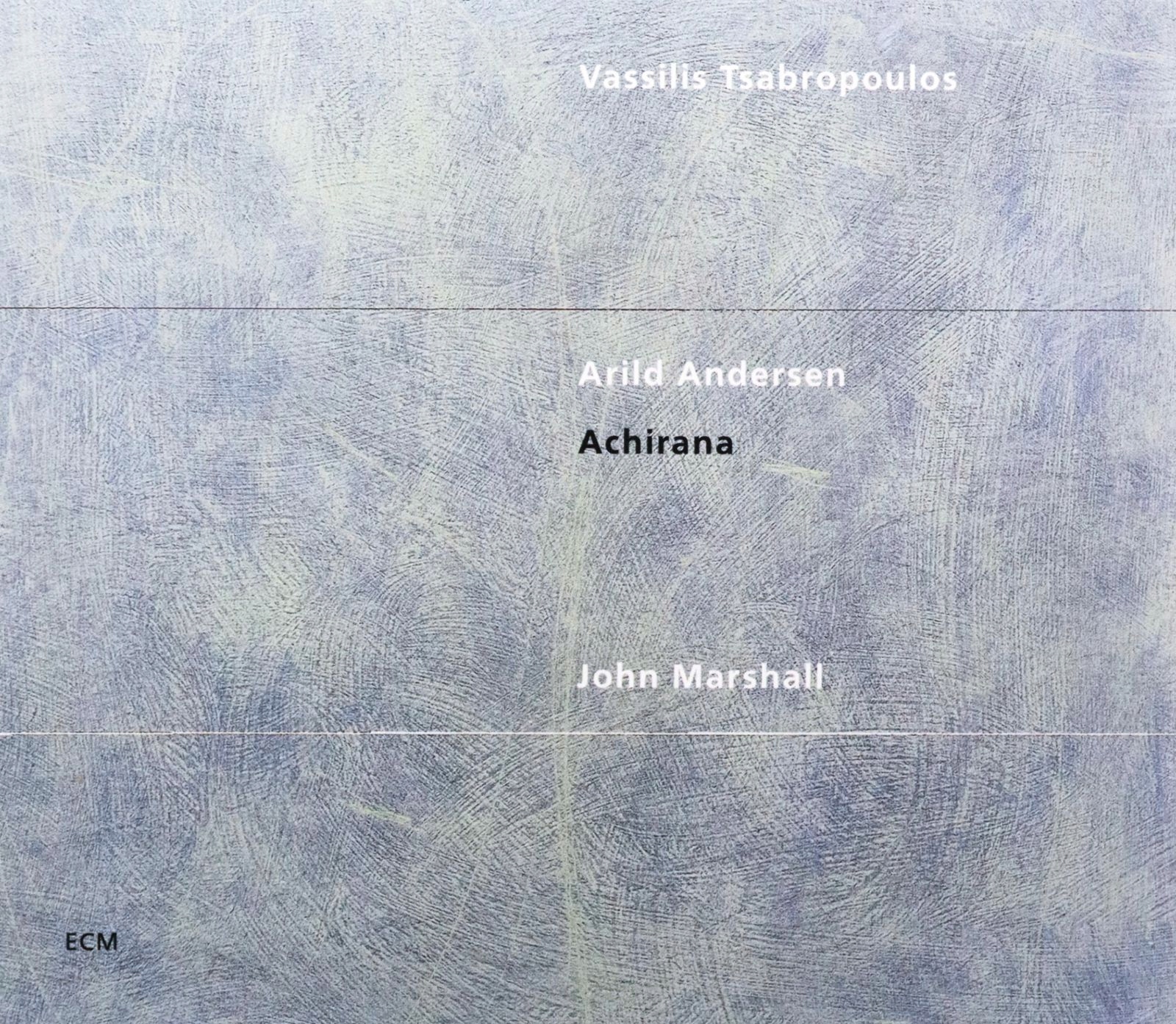 Andersen+ Tsabropoulos+ Marschall: Achirana (touchstones) [CD]
