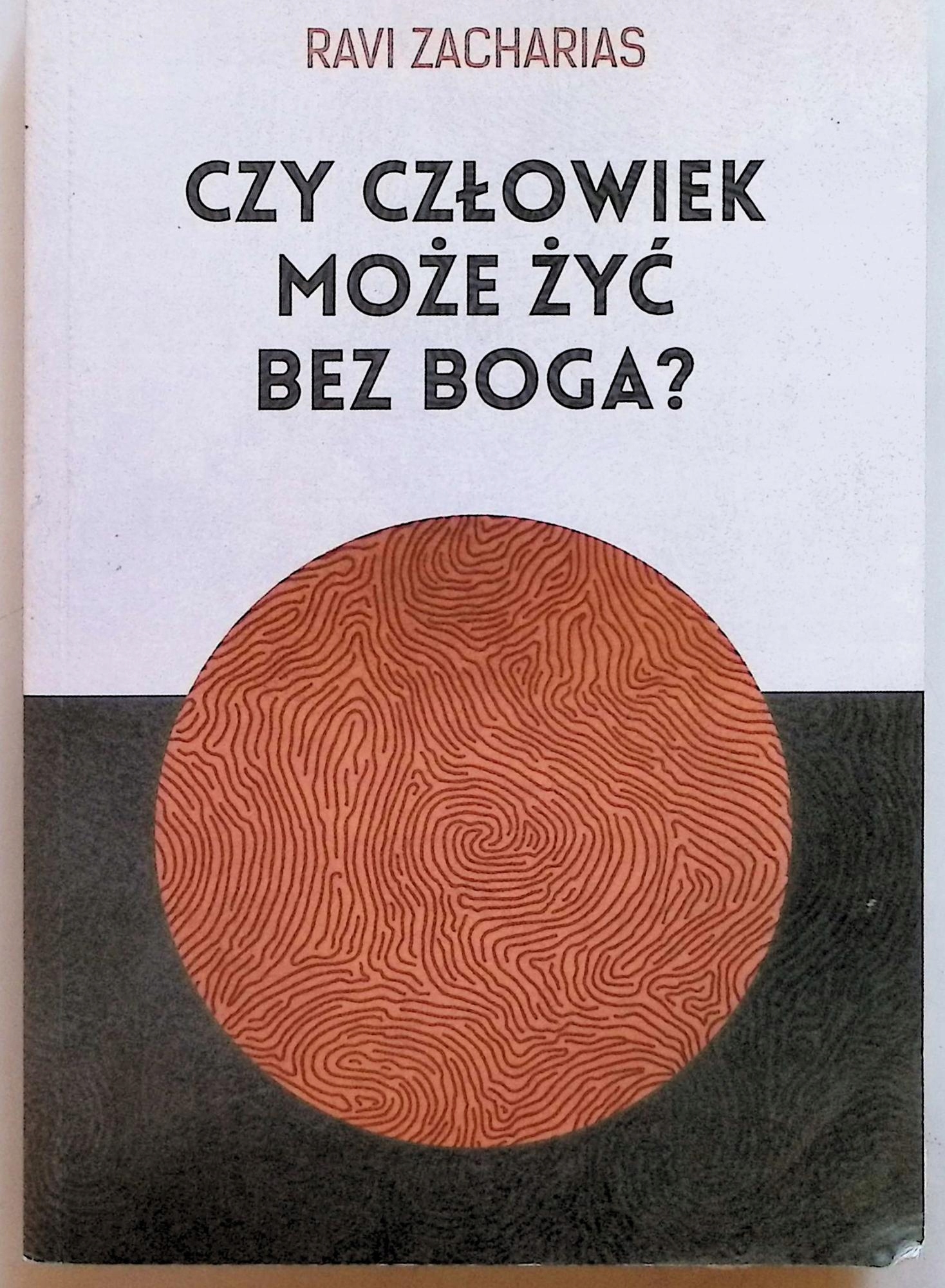 Czy człowiek może żyć bez Boga? Ravi Zacharias