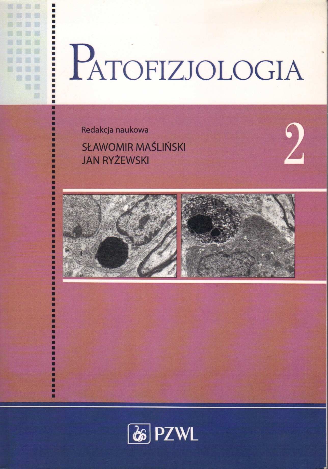 Patofizjologia Tom 2 Maśliński