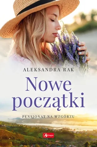 

Nowe początki Pensjonat na wzgórzu Tom3 Obyczajowe