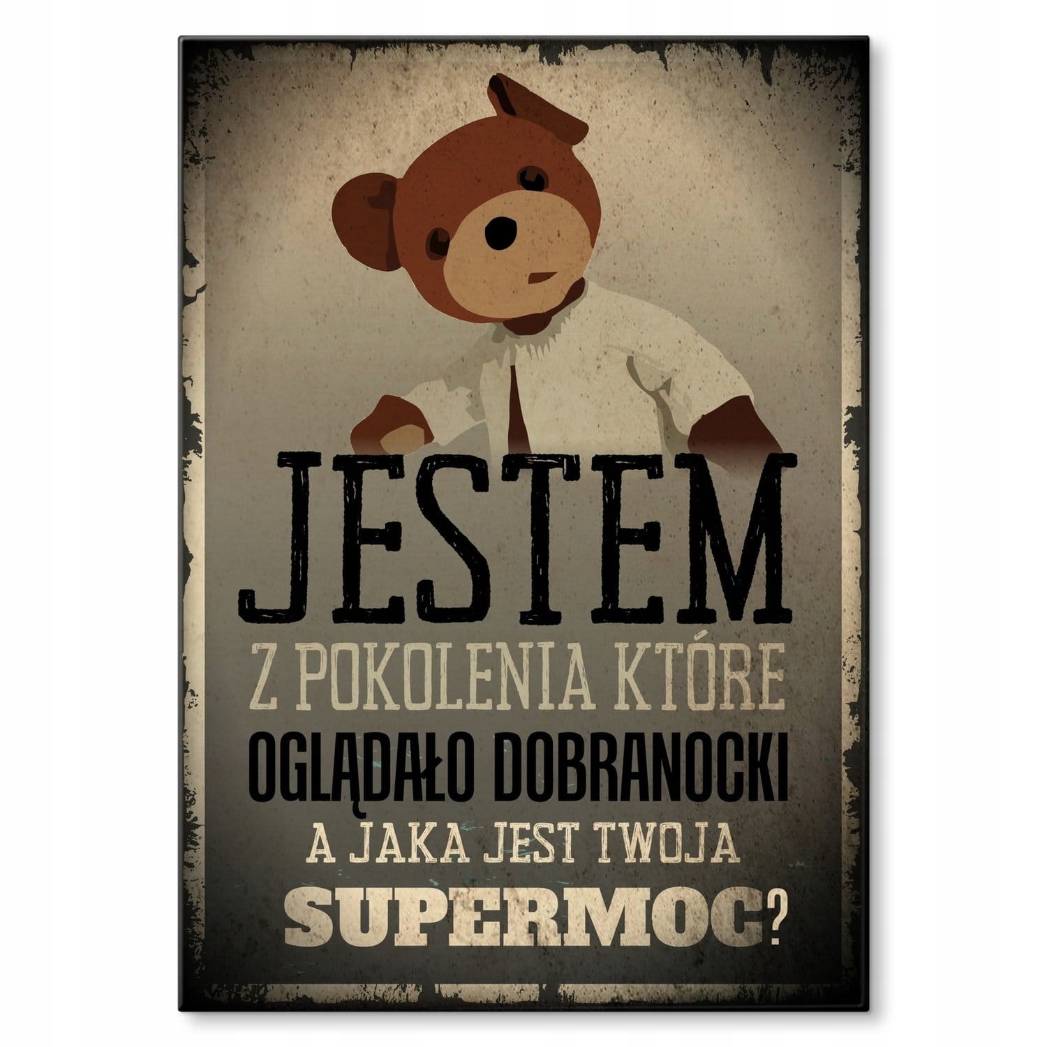 

Blacha metal z napisem Supermoc Dobranocki Miś Prl