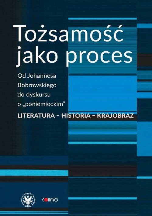 Tożsamość Jako Proces.