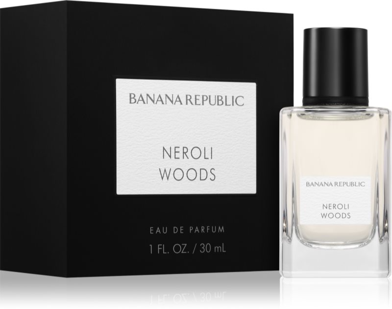 Banana Republic Neroli Woods Parfémovaná Voda 30 ML Unisex