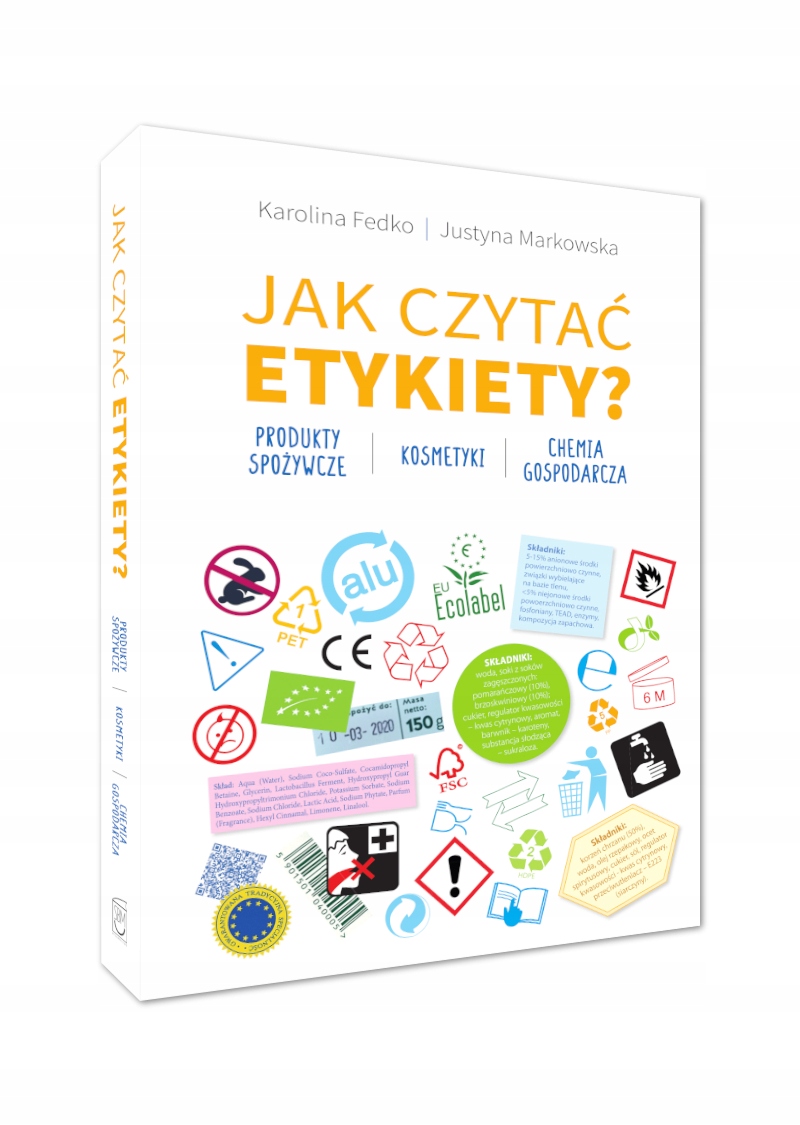 

Jak Czytać Etykiety Produkty Spożycze Chemia Sbm