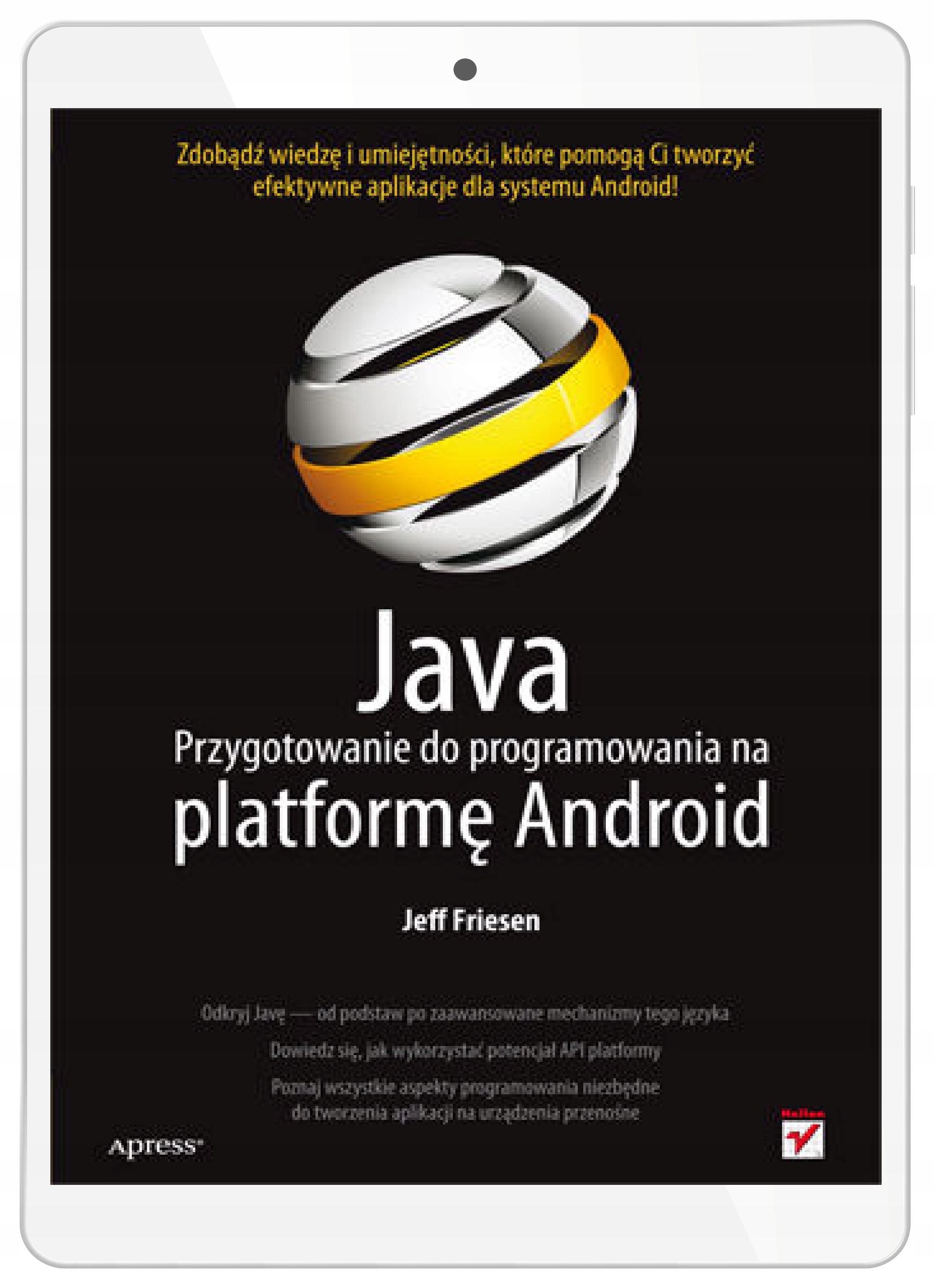 Java. Przygotowanie do programowania na platformę