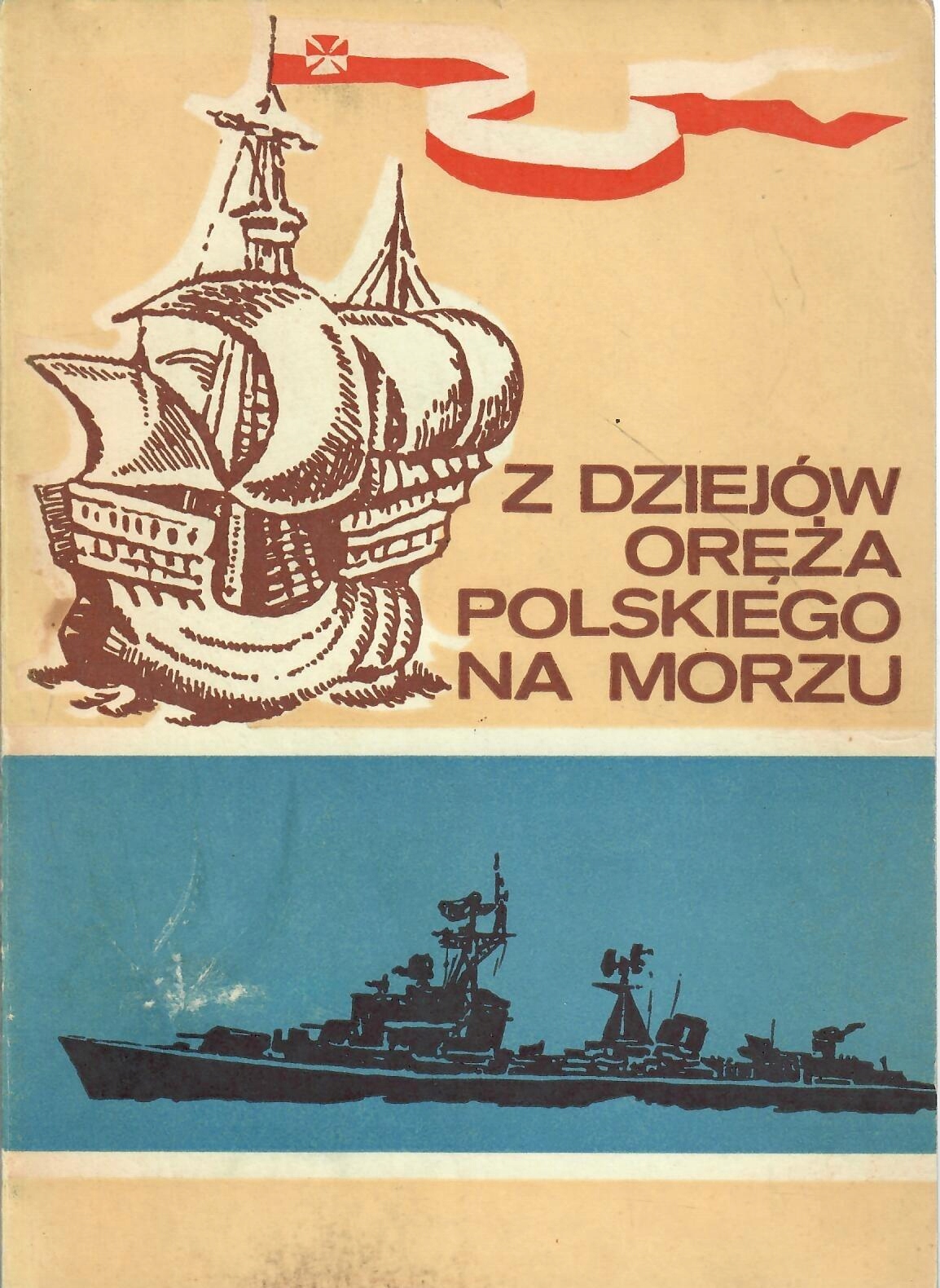 Ciesielski - Z DZIEJÓW ORĘŻA POLSKIEGO NA MORZU