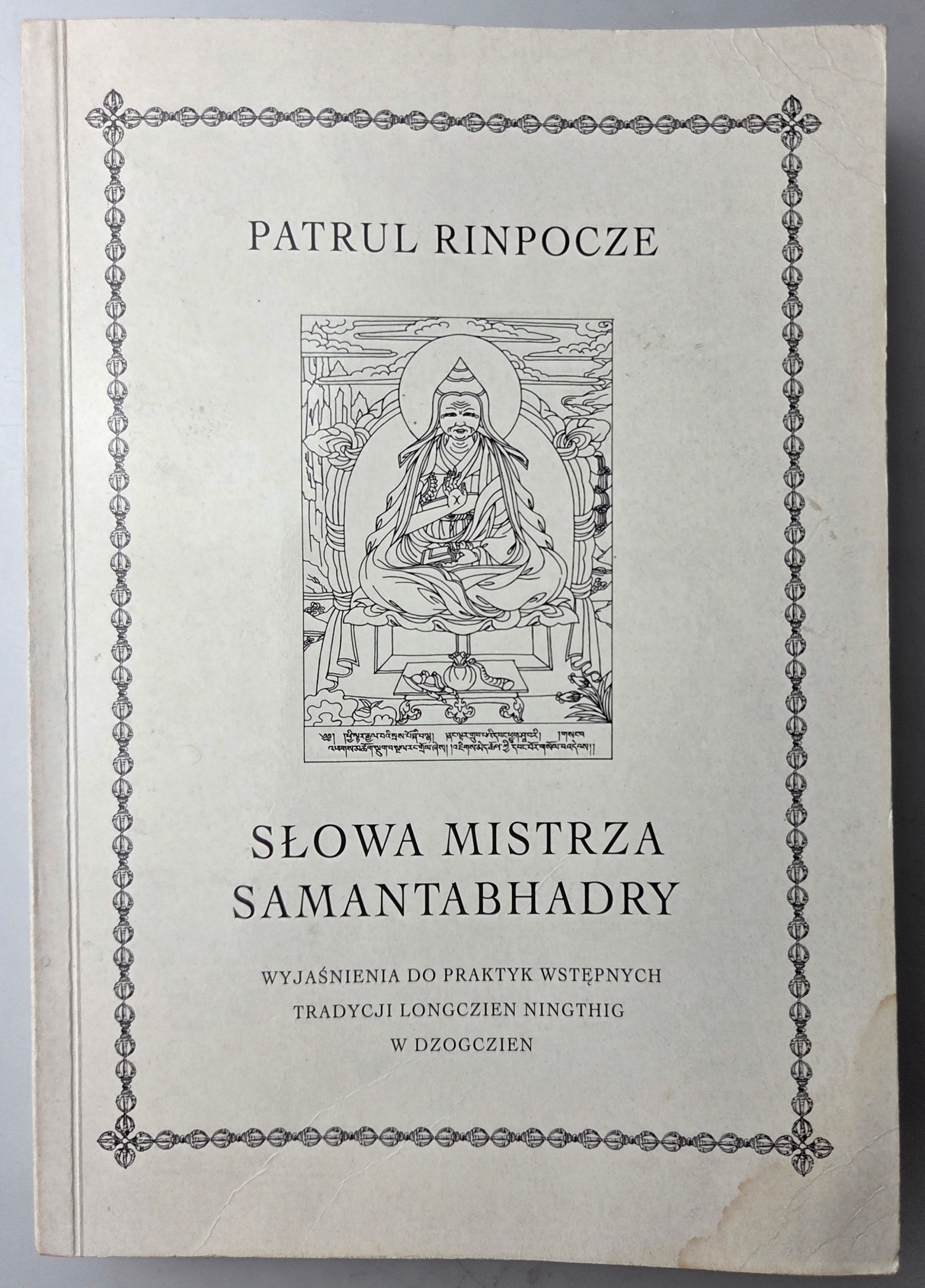 Słowa mistrza Samantabhadry Patrul Rinpocze