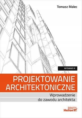 PROJEKTOWANIE ARCHITEKTONICZNE W.3 TOMASZ MALEC