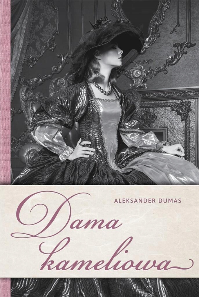

Dama Kameliowa, Aleksander Dumas