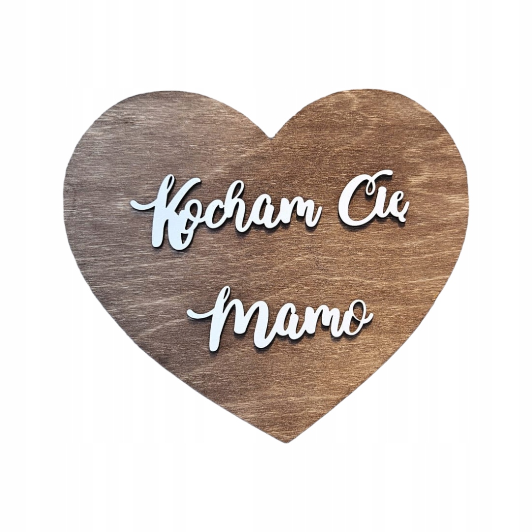 Serce drewniane Kocham Cię Mamo Tato Twój tekst