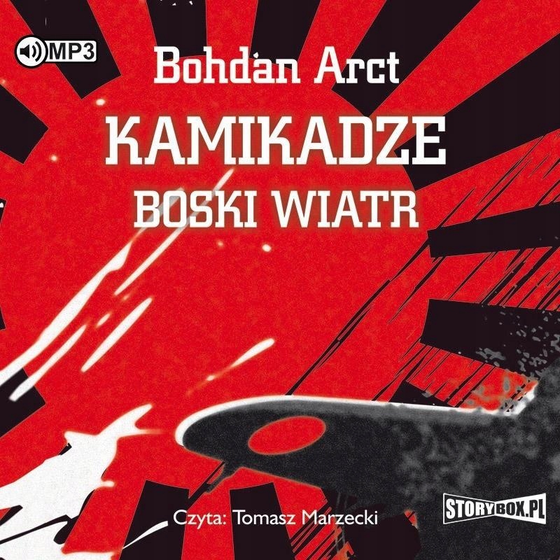 KAMIKADZE BOSKI WIATR AUDIOBOOK, BOHDAN ARCT