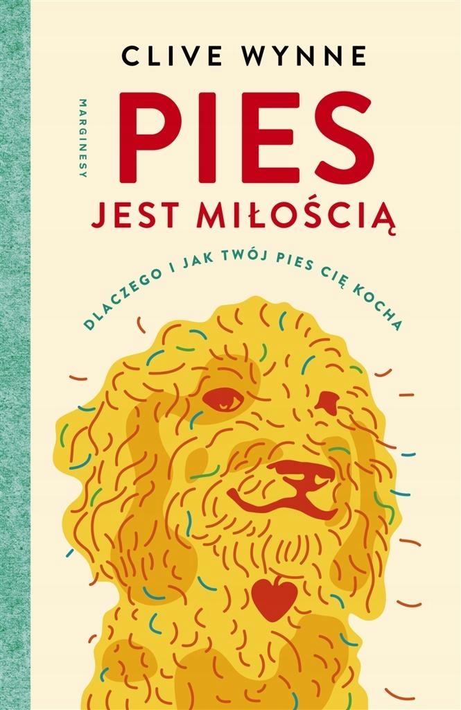 

Pies Jest Miłością.