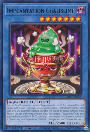 

Yu-Gi-Oh! Tcg: Impcantation Chalislime (wisu)
